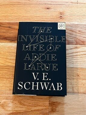 The Invisible Life of Addie LaRue by V. E. Schwab - Black & Gold Hardcover